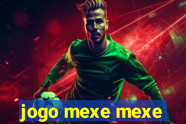 jogo mexe mexe